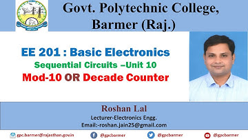 EE 201 | | MOD-10 Counter  | | Decade Counter| | by Roshan Lal | | Lecturer- GPC BARMER