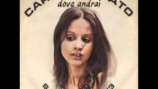 Video thumbnail of "Carmen Amato - Dove Andrai"