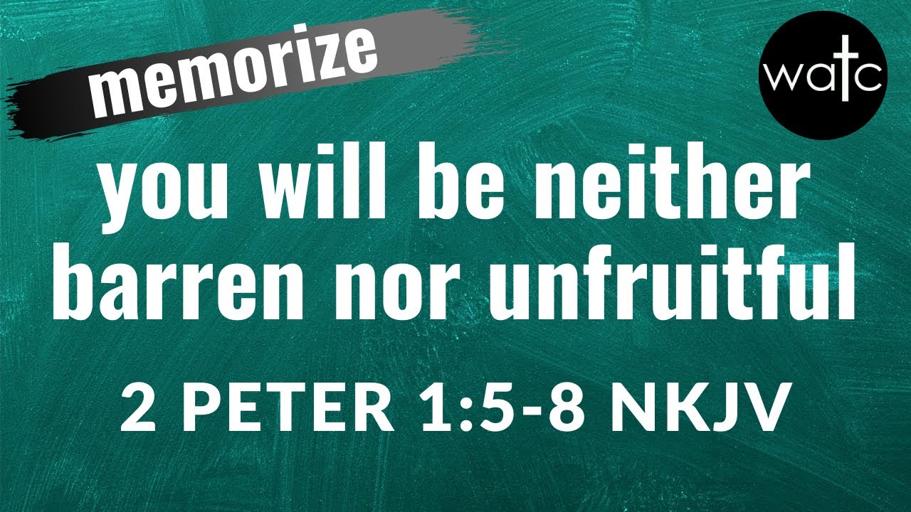 2 Peter 1 5 8 NKJV faith Virtue Fruit Read Recite Memorize Bible 2-peter-1-5-8-nkjv-faith-virtue-fruit-read-recite-memorize-bible