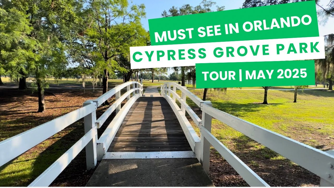 Cypress Grove Park | Orlando Nature Tour | Events Venue Orlando | May 2025 |  Must visit in Orlando