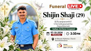 Funeral Live | Shijin Shaji