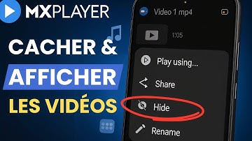 Comment Masquer et Afficher des Vidéos sur MX Player – Guide Complet 2025