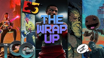 No Future For E3? TLOU For PC is a Buggy Mess! | The Wrap Up - TCG