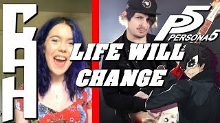 Life Will Change (Persona 5) Cover - Chris Allen Hess Featuring Tiggs