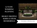 Restoration Hardware Inspired Luxury Wedding - Planning Meeting with Full Renderings