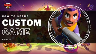 Brawl Stars - Custom Game Setup Guide screenshot 3