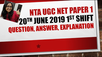 NTA UGC NET Paper 1 PYQs Series 20th June 2019 Shift 1 Question with official ans key