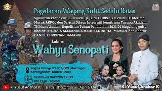 LIVE WAYANG KI YUSUF / WAHYU SENOPATI / BT ELISHA, APRI, & MIMIN / PAGSIS VILLAGE, JATINOM, KLATEN