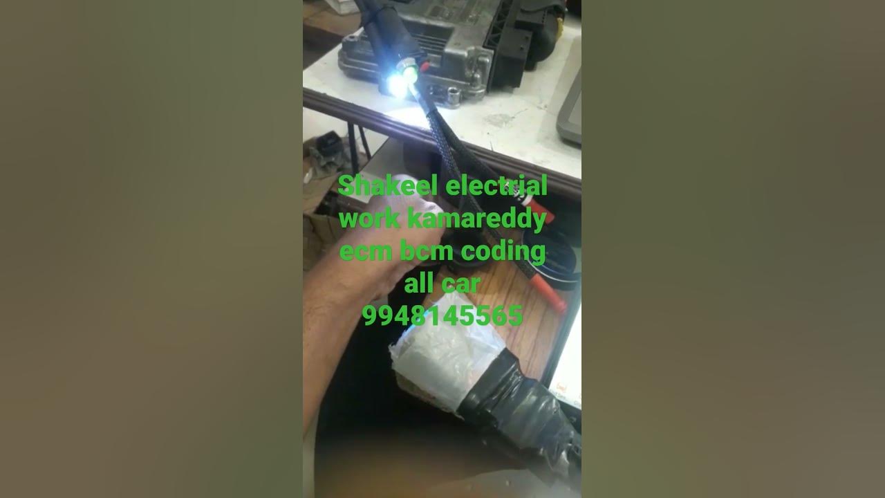 shakeel electrial work kamareddy ecm bcm coding 9948145565 - YouTube