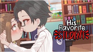 His Favorite Student || GLMM || Original Storyline || Gacha Life Mini Movie