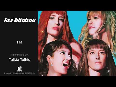 Los Bitchos — Hi!