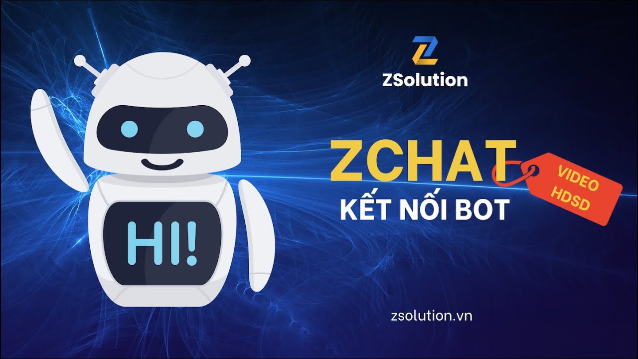 Zchat ZChat - Kết Nối BOT || Video Hướng Dẫn Sử Dụng - YouTube