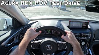 Acura RDX Technology Package POV Test Drive