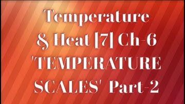 #ChemicalChanges #Class7ScienceSprint #Chapter6    Temperature and Heat [7] Ch-6 Part- 2
