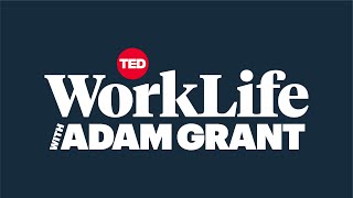 When Work Takes Over Your Life | WorkLife with Adam Grant
