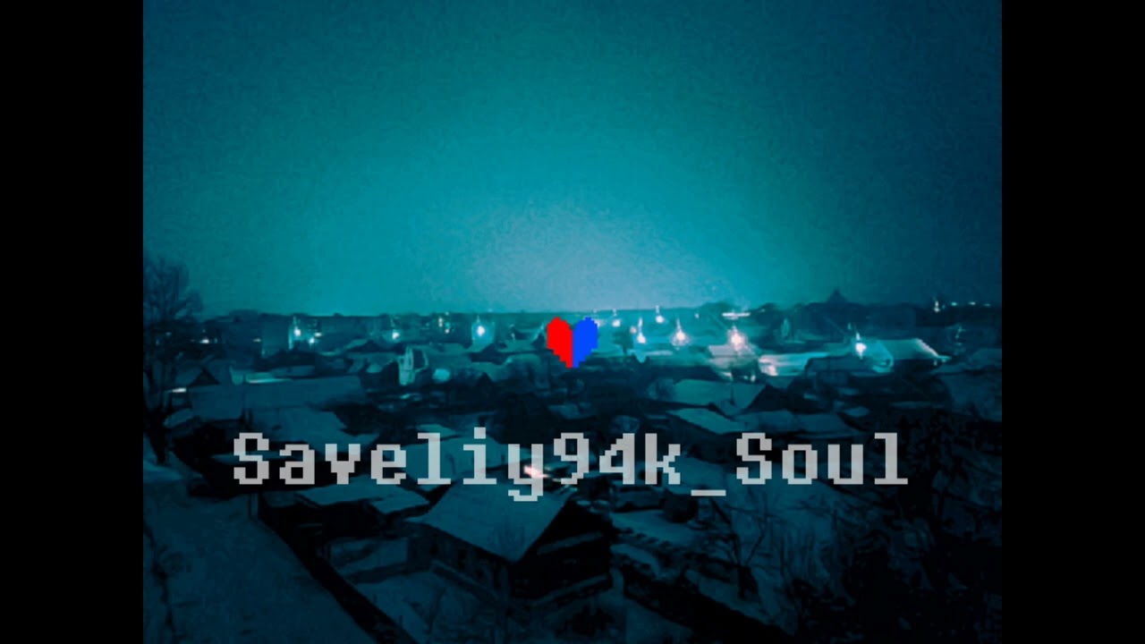 SAVELIY94K_SOUL || SOUNDTRACK IN THE STYLE OF UNDERTALE AND JAPANESE MUSIC
