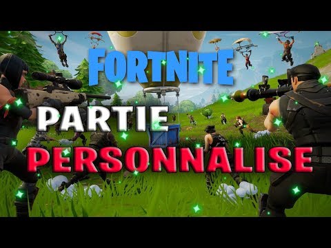 Partie Perso Sur Fortnite Pc Fr Facecam - 