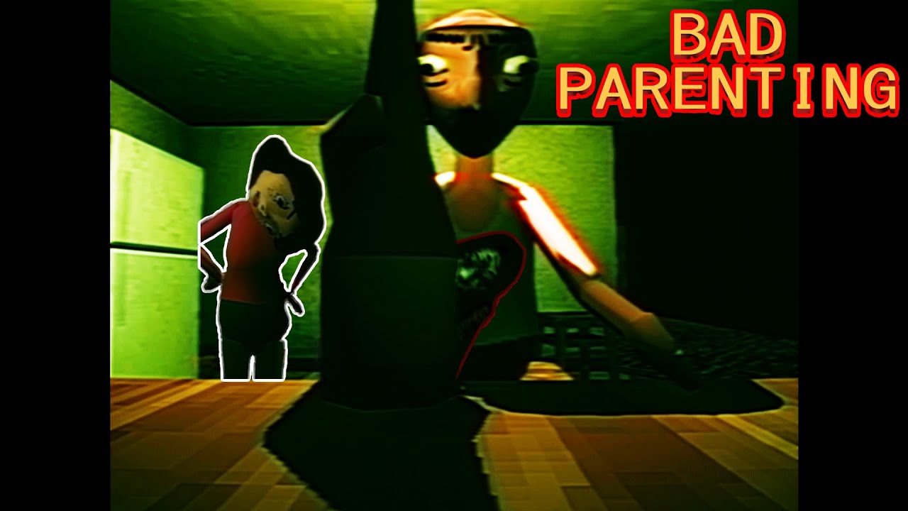 A Horror Game That Makes You Relive Your Childhood - Bad Parenting ...