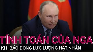 Đặt cảnh báo “trạng thái lực lượng hạt nhân ở mức cao nhất”, ông Putin tính toán điều gì? | VTC Now