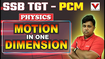 Motion in One Dimension | PHYSICS | SSB TGT PCM | By Swayamjeet Sir |  #vanik #ssbtgt2025 #tgtpcm