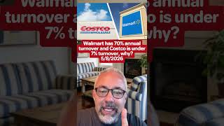 Walmart had over a 70 percent annual employee turnover and  Costcos annual employee turnover