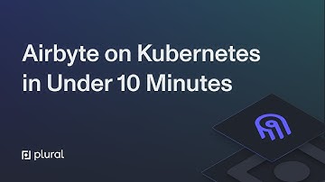 How to Deploy Airbyte on Kubernetes (Fivetran alternative)