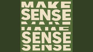 Make Sense (slowed) (feat. Chris Bates)