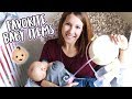 My Top 10 Favorite Baby Products!