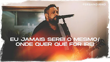 Fernandinho | Eu Jamais Serei O Mesmo + Onde Mandar Eu Irei (Álbum Galileu Acústico)