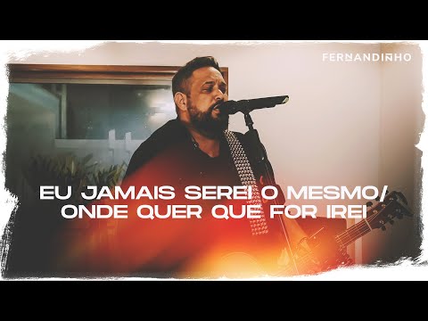 Fernandinho | Eu Jamais Serei O Mesmo + Onde Mandar Eu Irei (Álbum Galileu Acústico)