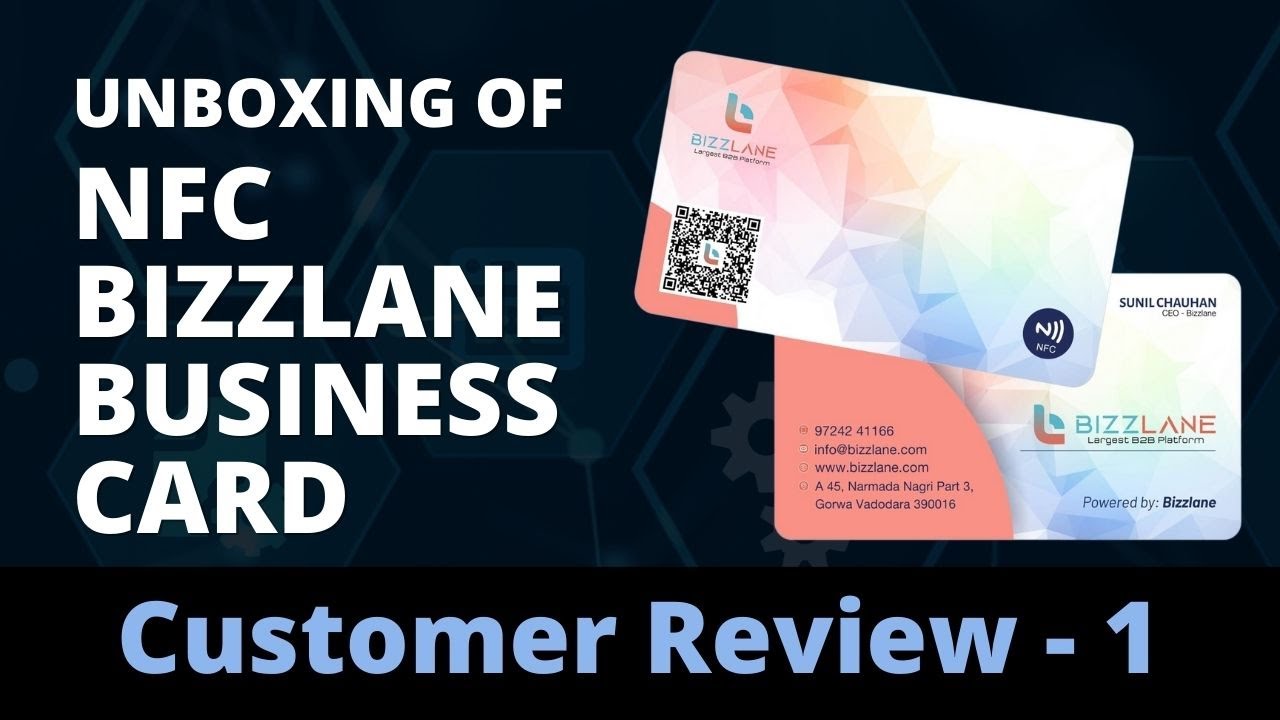 Unboxing of NFC Bizzlane Business Card Customer Review - 1