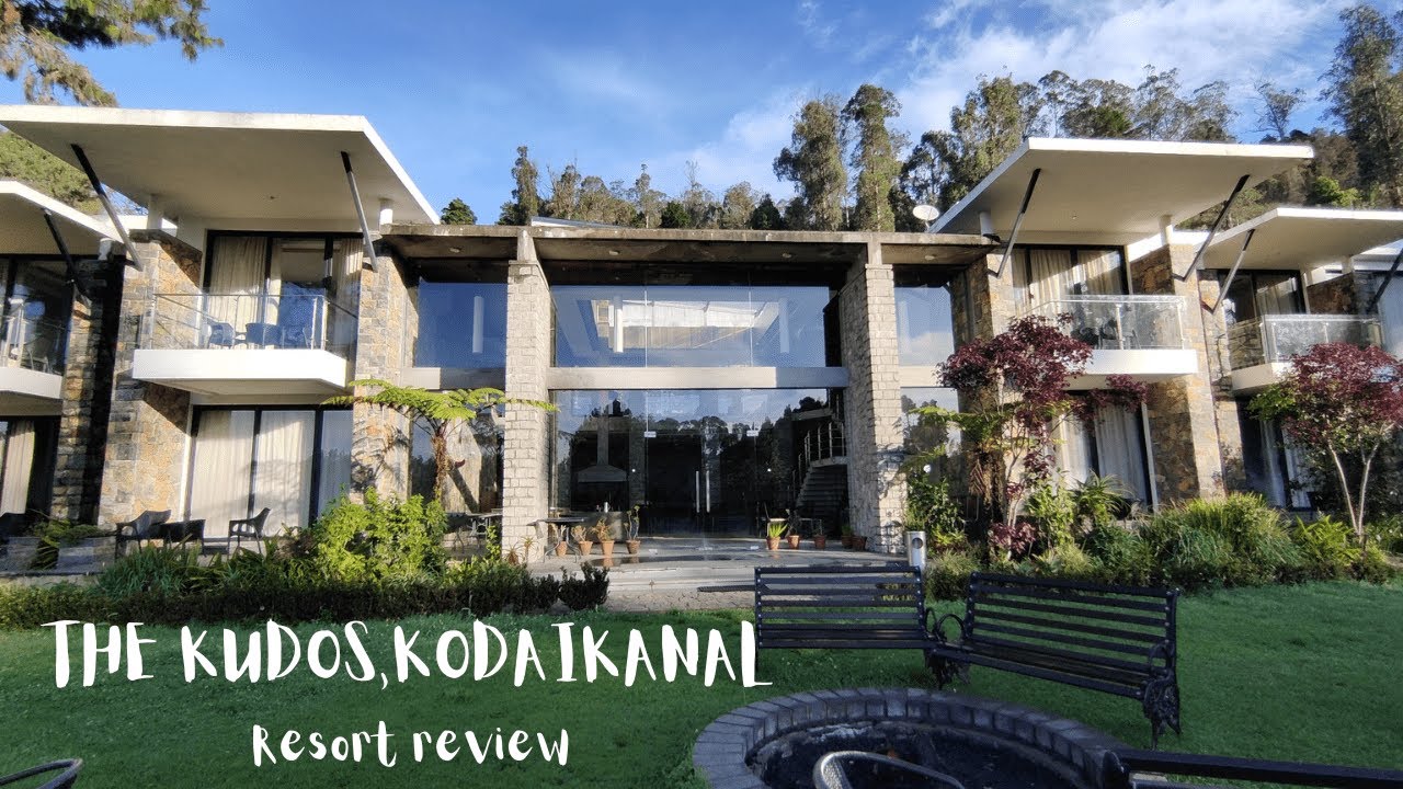 The kudos kodaikanalBest resort in kodaikanalTop 10 resort in