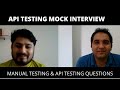 API Testing Mock Interview| Manual| Test Scenario| Test Cases Interview| Testing Techniques