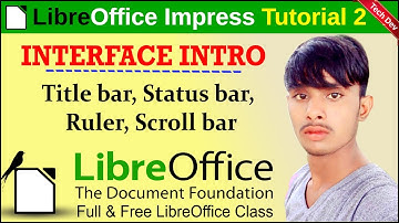 LibreOffice Impress Tutorial 2 | Interface Intro | in hindi | by dev bind | th
