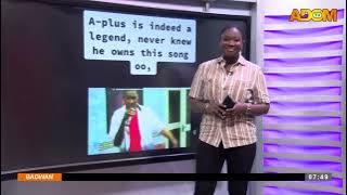 Throwback Thursday on Kwame A Plus' music career (17-07-25)
