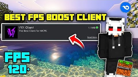 🔮The Best (FPS BOOST) 🚀🔥 Mod For MCPE 1.21+ (NO LAG + Smooth Gameplay) | VYX Client