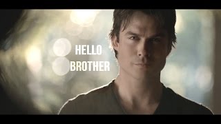 Stefan & Damon Salvatore | Hello Brother