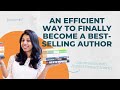 An efficient way to finally become a bestselling author  with jyotsna ramachandran