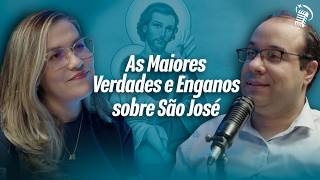 AS MAIORES VERDADES E ENGANOS SOBRE SÃO JOSÉ | COM PROF. DANIEL E PROF. CAROL | SANTOFLOW #413