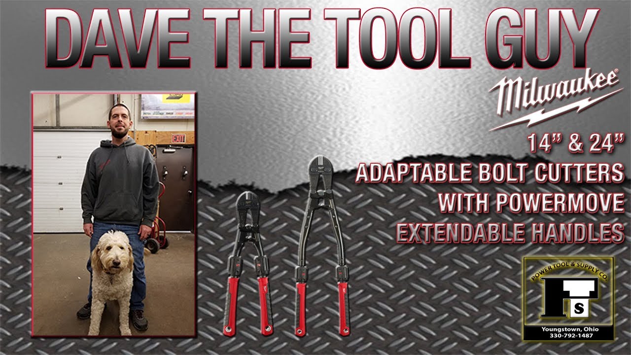 Dave The Tool Guy Milwaukee 14" & 24" Adaptable Bolt Cutters with