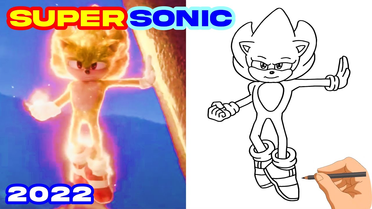 Como DESENHAR SUPER SONIC do Filme - Cómo DIBUJAR a SUPER SONIC de La  Película - DRAW SUPER SONIC 2 