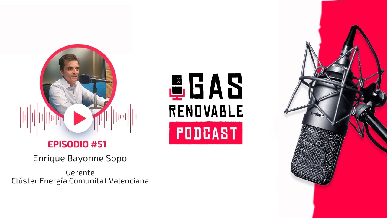 Enrique Bayonne Sopo I El Podcast De Gas Renovable #51