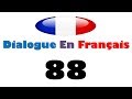 dialogue en français 88