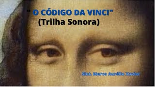 "CÓDIGO DA VINCI" / "ANJOS E DEMÔNIOS"/ "O INFERNO" - Trilha Sonora