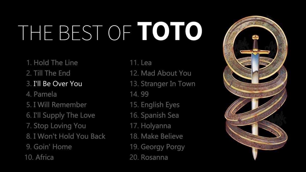 TOTO Greatest Hits TOTO Greatest Hits Full Album YouTube TOTO Greatest Hits TOTO Greatest Hits Full Album YouTube