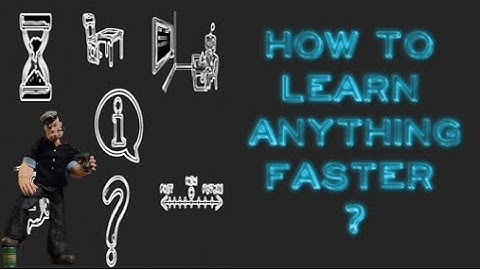 How to learn faster?