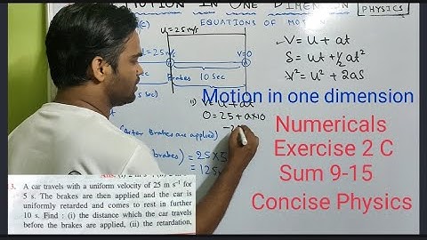 Motion in one dimension class 9 || Concise  Physics || ICSE || Physics || Numericals || Exercise 2C