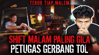 FULL SETAAAN !! CERITA HOROR PETUGAS GERBANG TOL !!