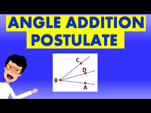 GEOMETRY | ANGLE ADDITION POSTULATE EXPLAINED - OH MATH GAD