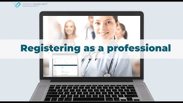 How to register as a professional on Patients Know Best